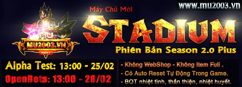 MU2003 Khai Mở Máy Chủ Stadium Season 2 Chuẩn Cày Cuốc