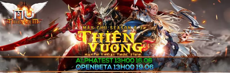 MU Thiên Kiếm - Huyền Thoại Thức Tỉnh Season 6.3Pro- Không WEBSHOP - Max Wing3 Test: 13h 16/06 Open : 13h 19/06