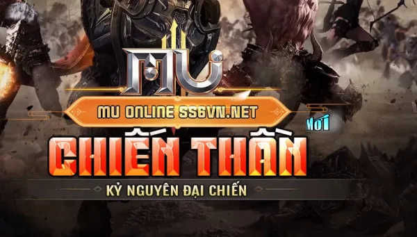 Mu Chiến Thần 6.9 FREE 99% Dễ chơi Dễ Hiểu