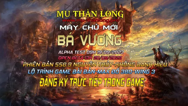 MU-THANLONG SS6.9 PLUS NGUYÊN THỦY-LỐI CHƠI DỄ-ITEM GIÁ TRỊ CAO-LỘ TRÌNH BÀI BẢN-KHÔNG KÍCH NẠP-LỐI CHƠI HẤP DẪN-DÂN CÀY CÂN BẰNG DÂN NẠP