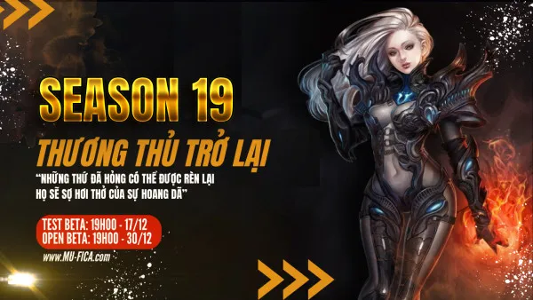 MU FICA SEASON 19 THƯƠNG THỦ TRỞ LẠI