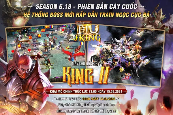 Jking MU Phiên bản Season 6.18 với xu hướng cày cuốc là chủ đạo