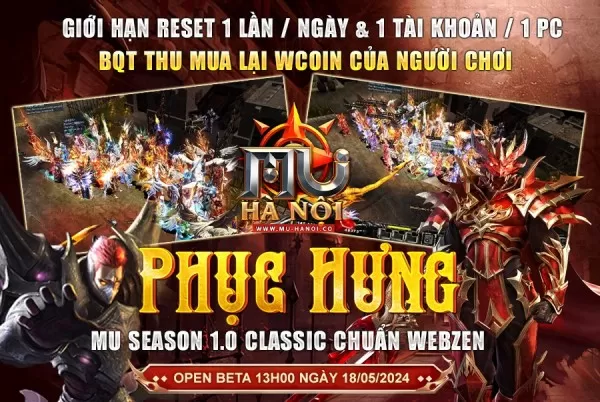 Mu Hà Nội Season 1.0 Classic đã quay trở lại với máy chủ Phục Hưng