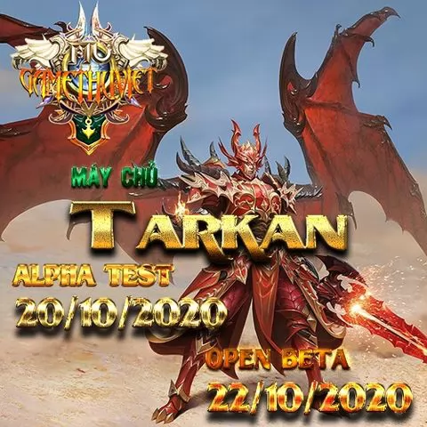 MU GAME THỦ VIỆT ra mắt máy chủ TARKAN